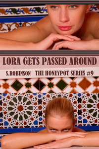 porn story lora gets passed around honeypot