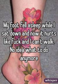 foot fuck pictures dbba whisper foot fell asleep sat down now hurts like fuck