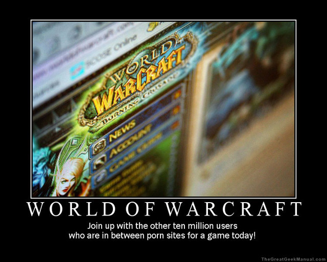 world of warcraft porn porn poster humor world january warcraft motivational
